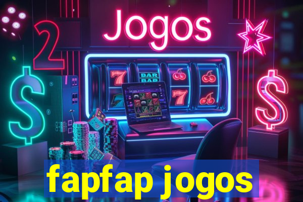 fapfap jogos